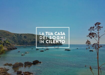 Settembre tempo di nuovi inizi con Immobiliare Polito – investire nell’acquisto di una casa nel Cilento